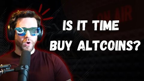EXACTLY When To Buy Altcoins For Crypto Bull Run 