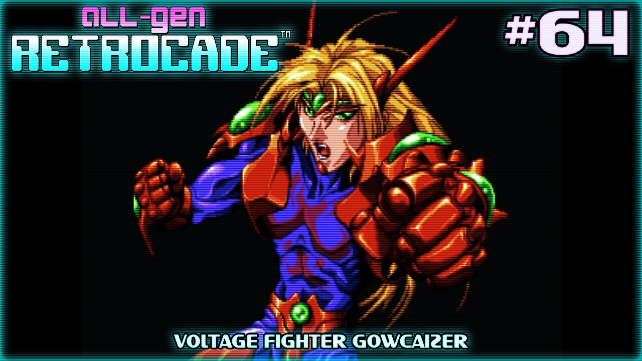 All-Gen Retrocade Ep.64: VOLTAGE FIGHTER GOWCAIZER