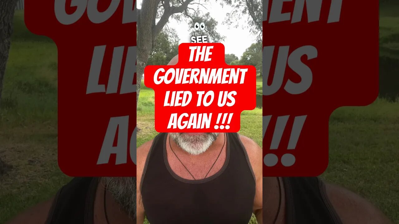THE GOVERNMENT LIED TO US AGAIN! #shorts