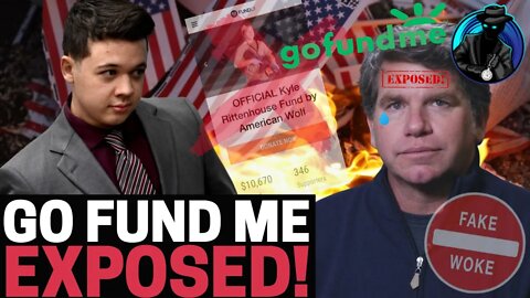 GoFundMe SHREDDED After Begging Kyle Rittenhouse To Come Back After Banning Him!