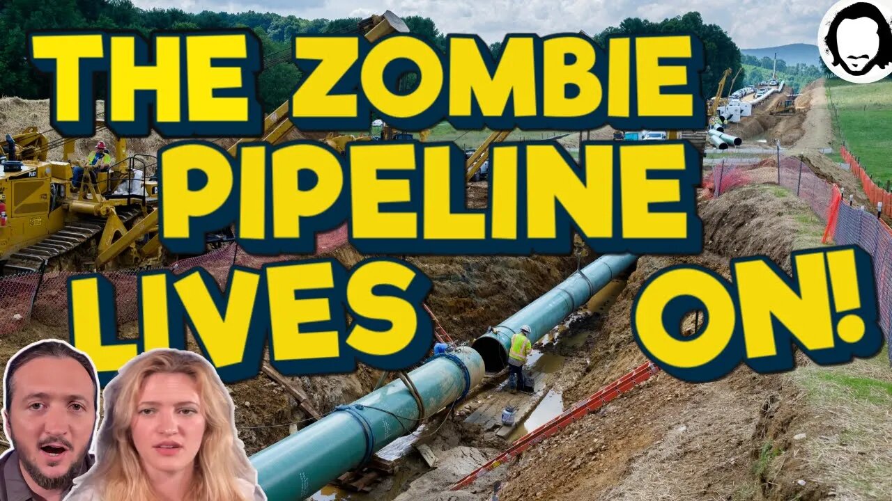 The Worst Pipeline Project Is Back On