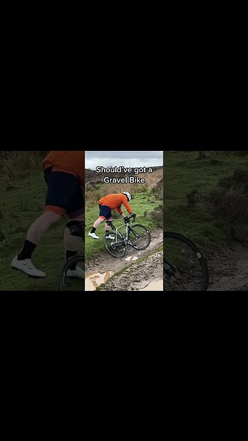 Should’ve Got A Gravel Bike!