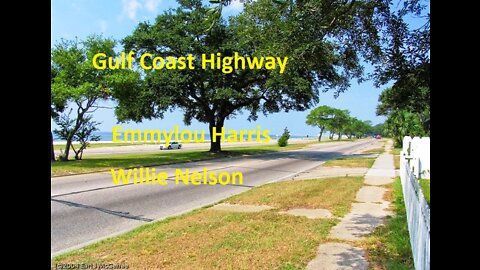 Gulf Coast Highway with Lyric