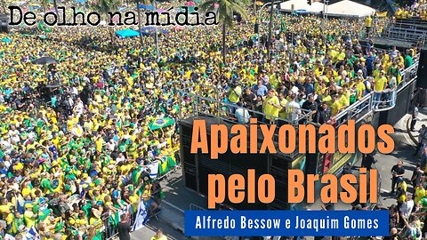 Confirmado: somos apaixonados pelo Brasil