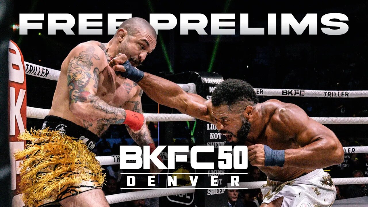 BKFC 50 DENVER Free Prelims | Live!