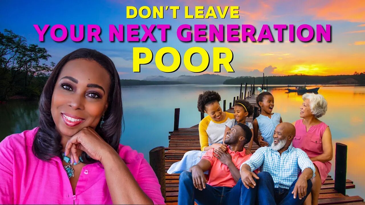 BUILD GENERATIONAL WEALTH: 12 Ways To Create