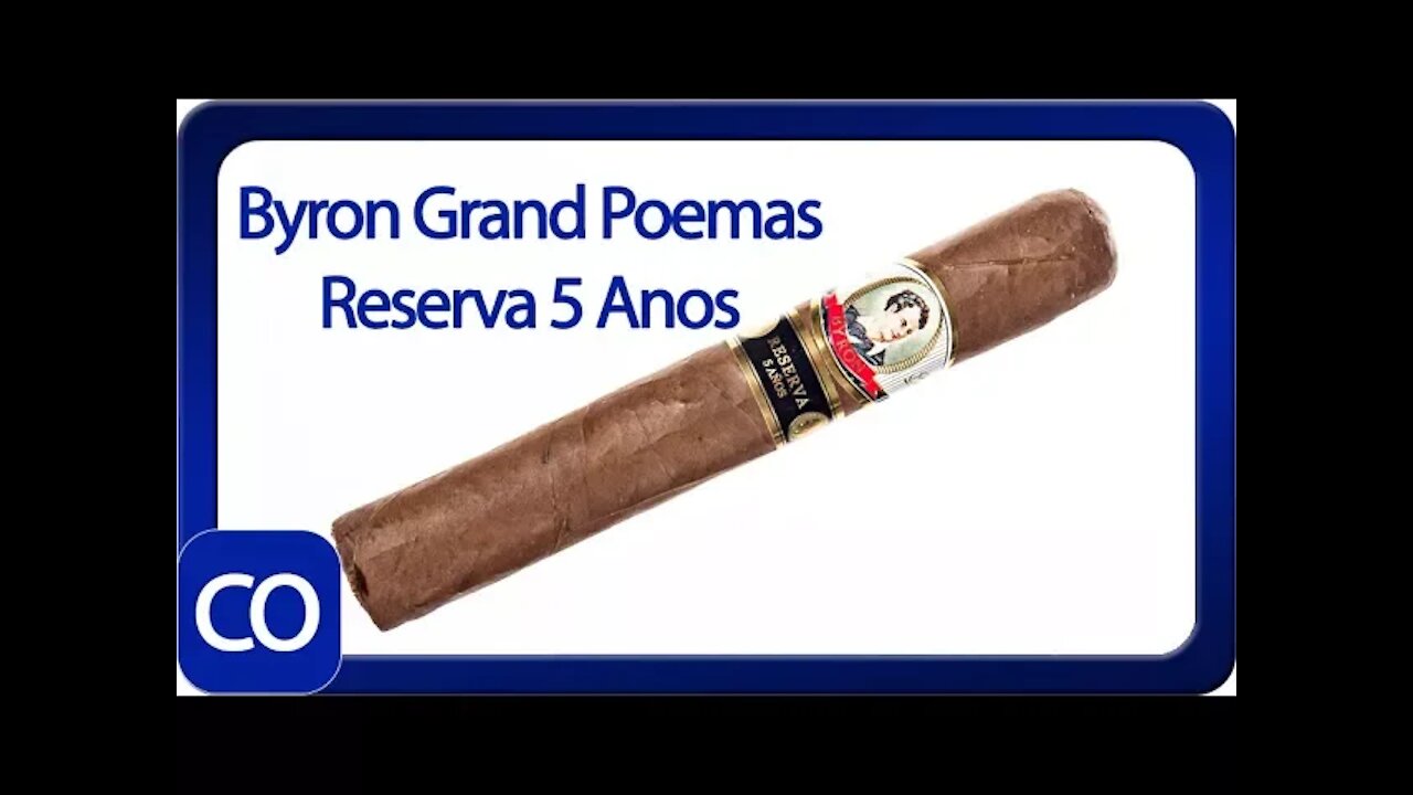 Byron Grand Poemas Reserva 5 Anos Cigar Review