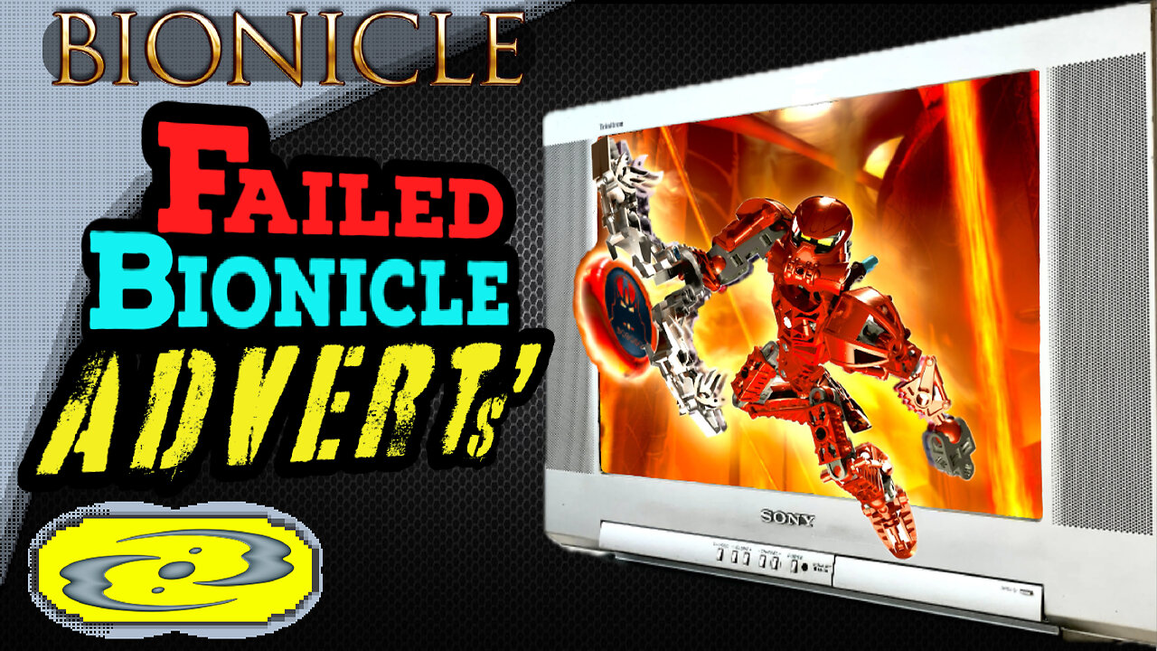 Failed Bionicle Advertising