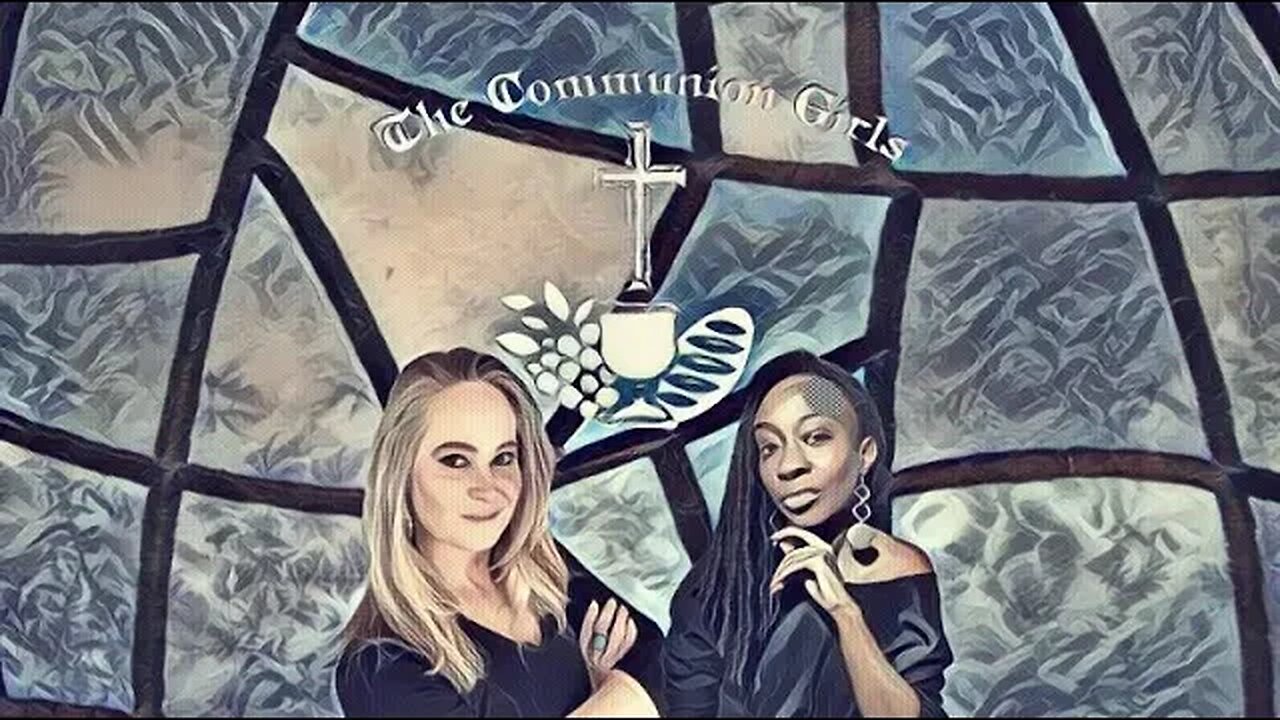 The Communion Girls Episode 2