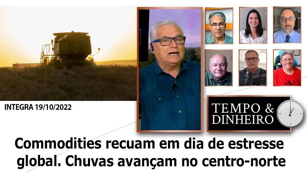 Commodities recuam em dia de estresse global. Chuvas avançam no centro-norte