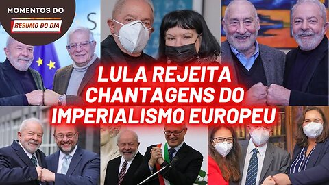 Lula na Europa, e a luta contra as exigências da UE | Momentos do Resumo do Dia