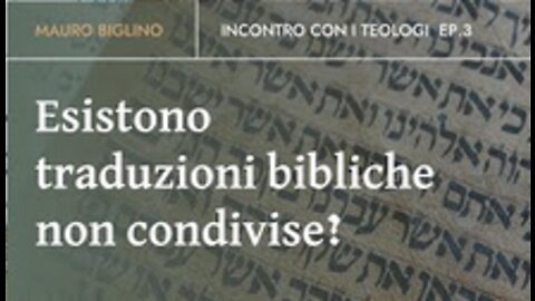 Esistono traduzioni bibliche non condivise