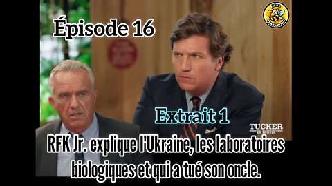 RFK Jr. explique l'Ukraine, les laboratoires biologiques et qui a tué son oncle.