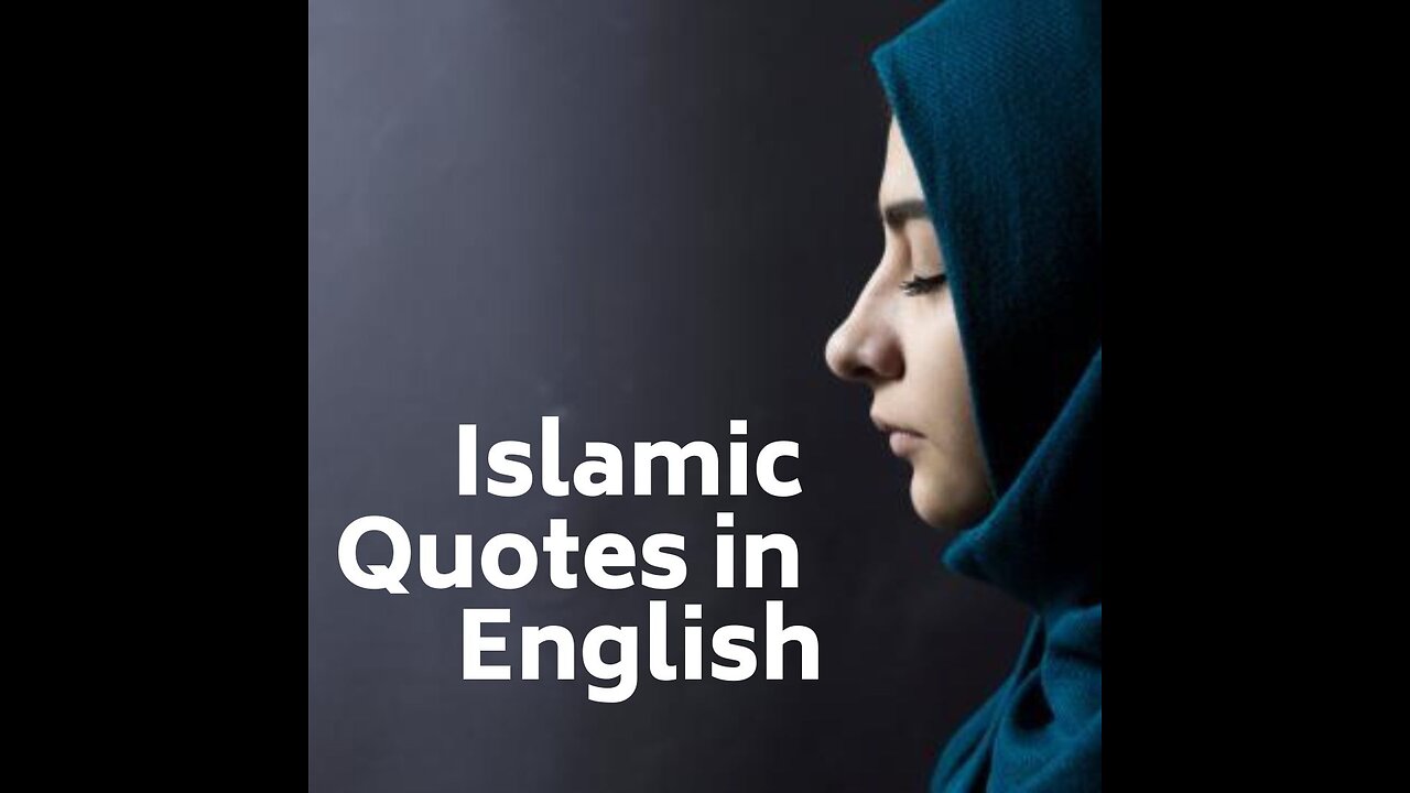 Islamic Quotes in English