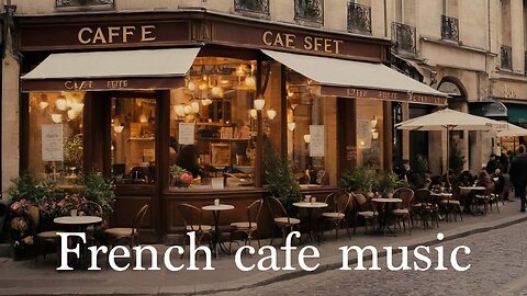 Paris Cafe Ambience with French Music for a Good Mood ☕️ For Relax | Instrumental Jazz