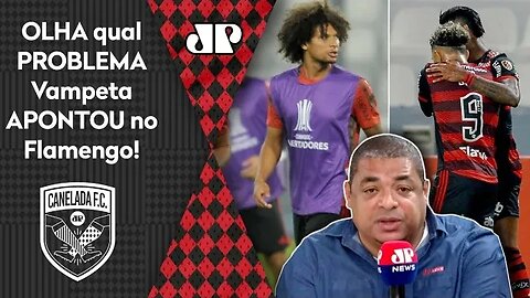 "EU DIGO: os jogadores TÊM QUE..." Vampeta É DIRETO e APONTA PROBLEMA do Flamengo!