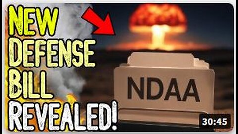 CRAZY: NEW DEFENSE BILL REVEALED! - NDAA Calls For A Draft & War With China!