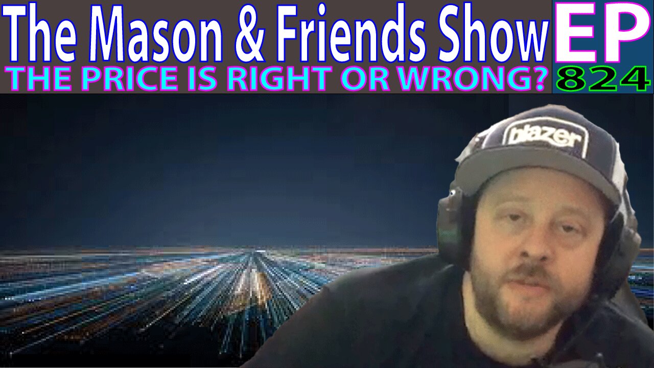 The Mason and Friends Show. Episode 824. In Living Color all the way to Dating Mindsets.