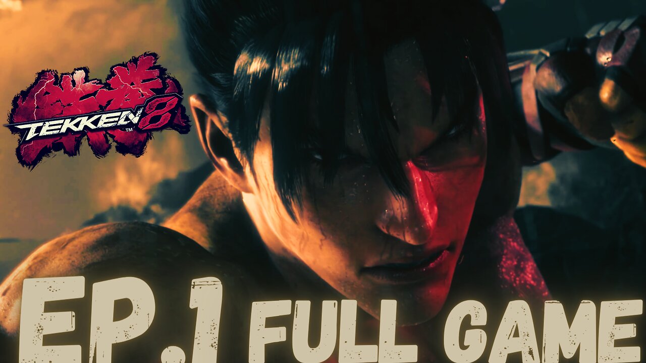 TEKKEN 8 Gameplay Walkthrough EP.1- The Dark Awakens FULL GAME