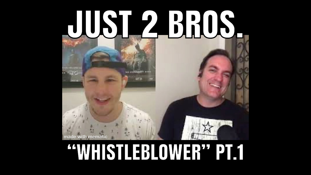 "Whistleblower" Pt.1