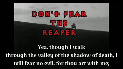 Don't Fear the Reaper