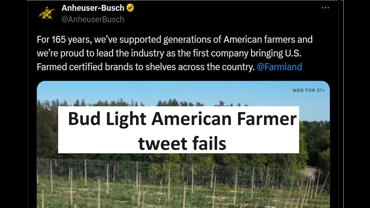 Anheuser Busch farmers tweet FLOPS