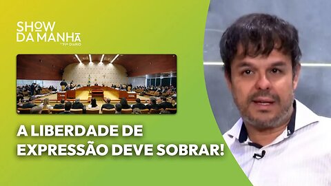 A LIBERDADE DE EXPRESSÃO DEVE SOBRAR