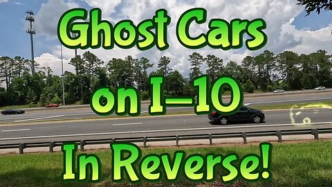 Ghost Cars! on I 10 in Reverse Eastbound at Exit 203 - Traffic and Sound #asmr