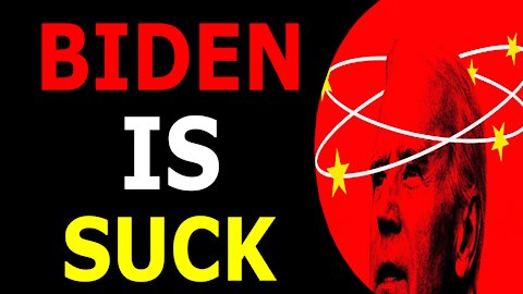JOE BIDEN HAS NO POWER, HE IS CONTROLLED BY CHINA!
