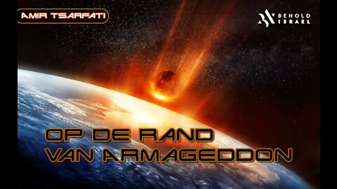 Op de rand van Armageddon