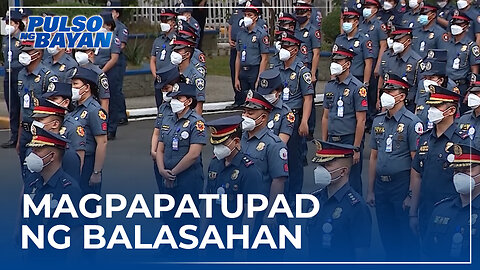 Balasahan sa PNP, ipapatupad matapos tanggalin sa serbisyo ang 18 pulis