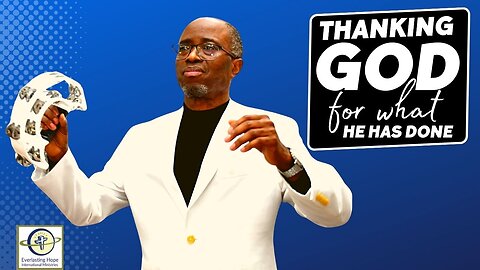 Thanking God For What He Has Done | Pastor Daves Oludare Fasipe