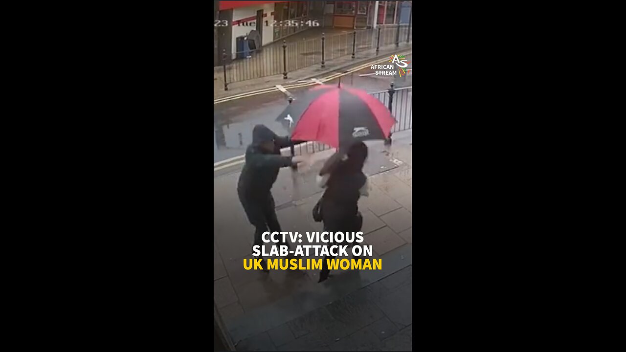 CCTV: VICIOUS SLAB-ATTACK ON UK MUSLIM WOMAN