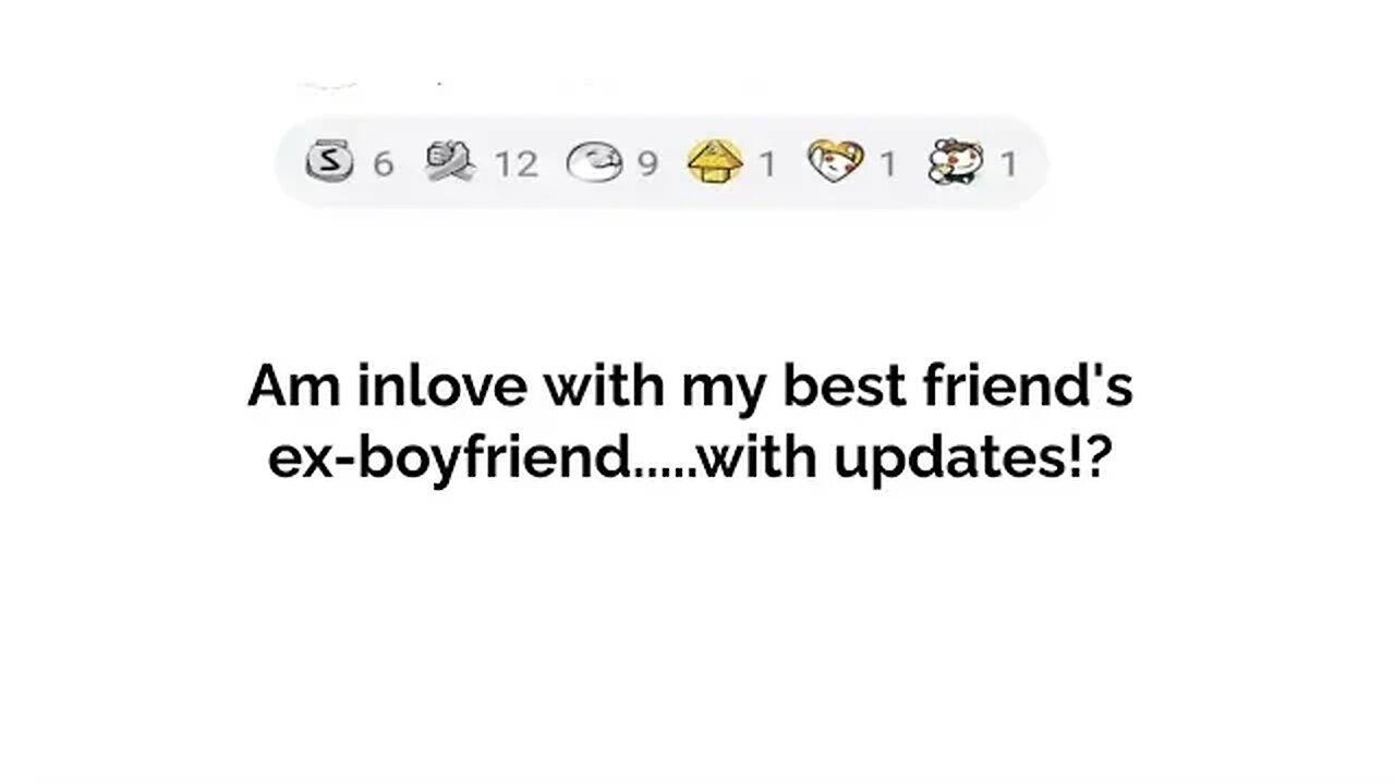 AM IN LOVE WITH BFF'S EX WHO SHE CHEATED ON!?