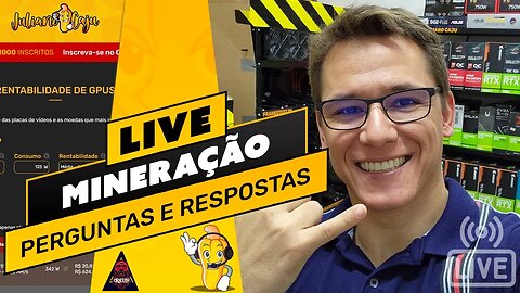 📽️ LIVE! BATE PAPO E TIRA DÚVIDAS DA MINERAÇÃO - PREVISÃO DE RENTABILIDADE?!