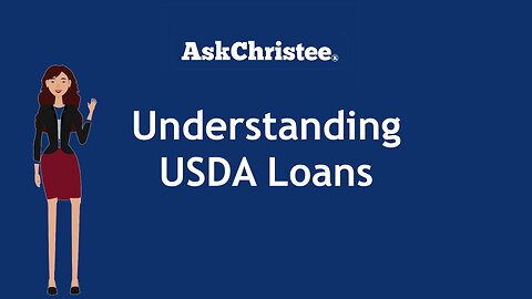 Understanding USDA Loans