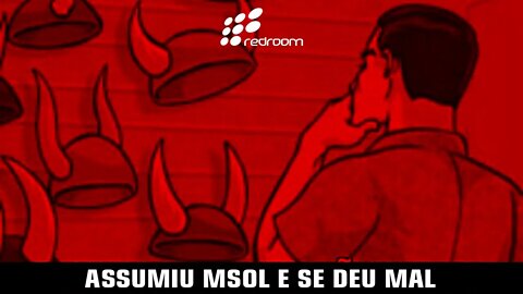 ASSUMIU MSOL E SE DEU MAL