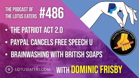 The Podcast of the Lotus Eaters #486