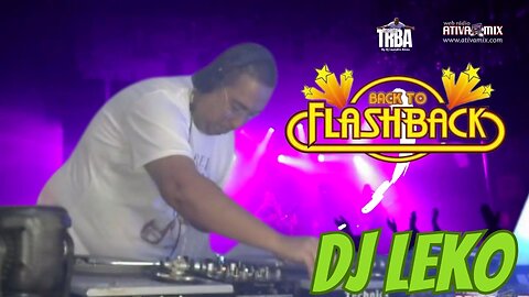 BACK TO FLASH VACK - DJ LEKO