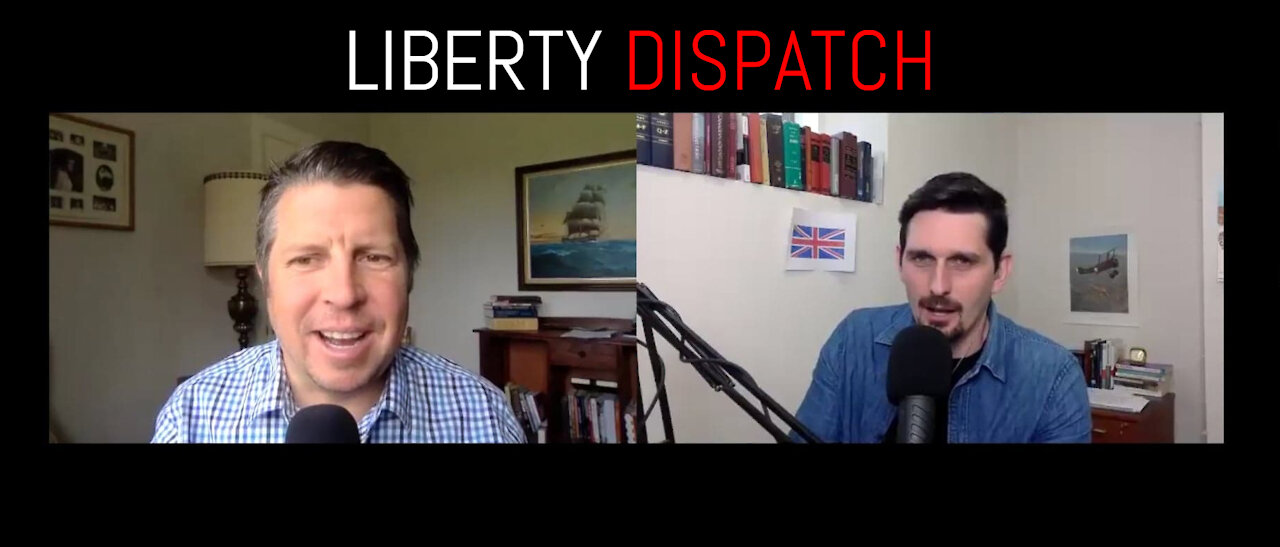 LIBERTY DISPATCH- Vaccine Passports, AstraZeneca, and Canadian Doctors Speak Out Again