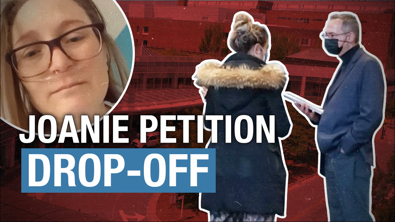 PETITION DROP-OFF: SaveJoanie.ca petition delivered to Collège des Médecins du Québec
