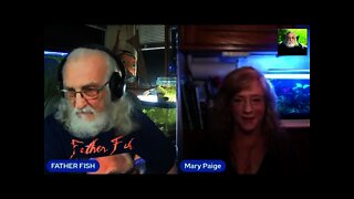FATHER FISH AND MARY PAIGE ON SUNDAY! 11/28/21