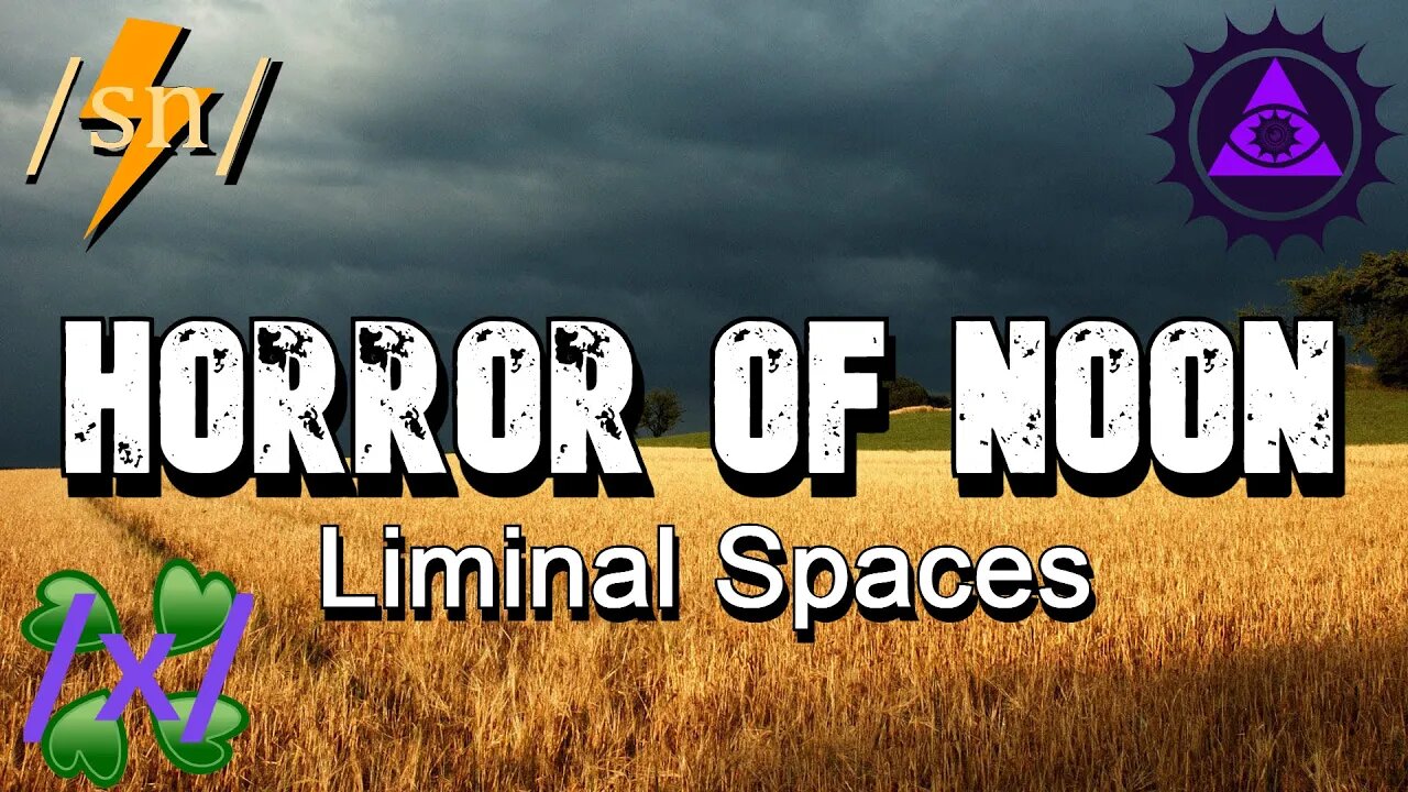The Horror of Noon: Liminal Spaces | 2chan /sn/ & 4chan /x/ Greentext Thread