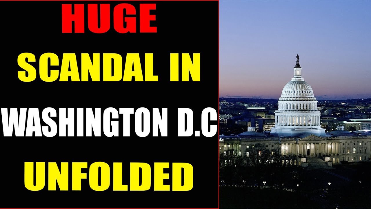 HUGE SCANDEL IN WASHINGTON D.C UNFOLDED!!! WHITE HAT PLANNING SOMETHING BIG - TRUMP NEWS