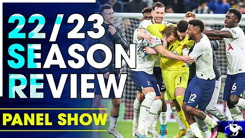 Where Did It All Go WRONG?! Season Review Feat. @sameoldspurs9661 [PANEL CLIPS]