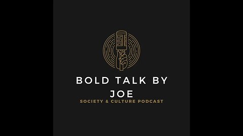 Bold Talk By Joe Podcast | Millennial's