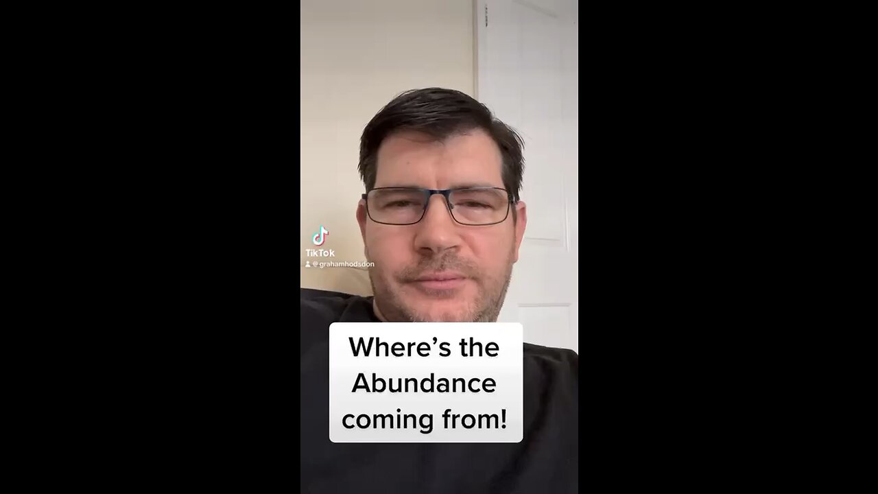 Where is the abundance coming from