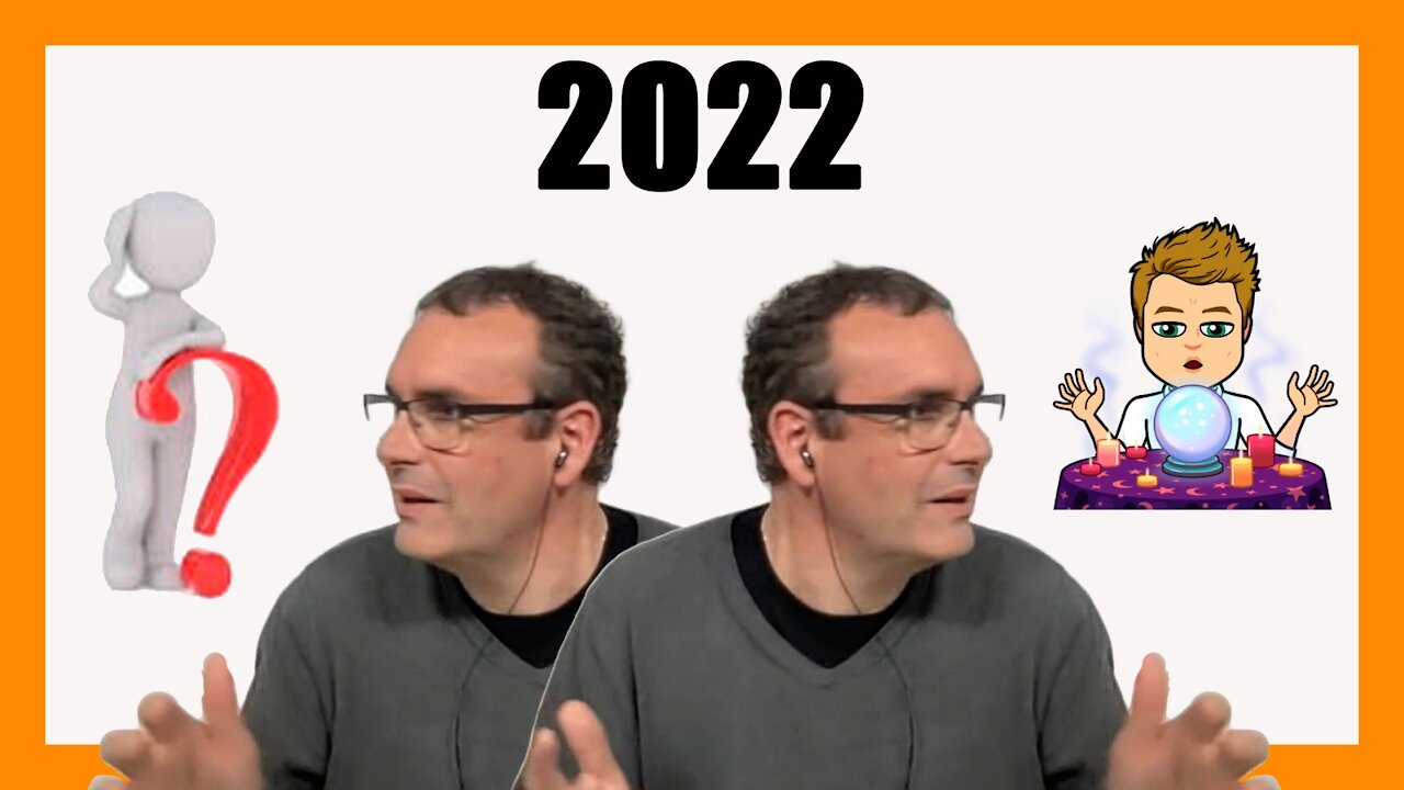 Incierto y predecible 2022 I #lahoradedemos