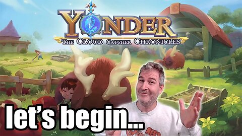 THE BEGINNING! | Yonder, The Cloud Catcher Chronicles #1 ☁🎮