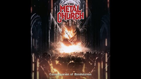 Metal Church - Congregation Of Annihilation